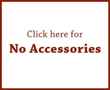No accessories